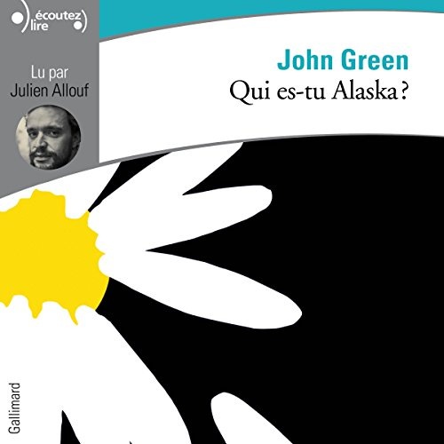 Qui es-tu Alaska ?