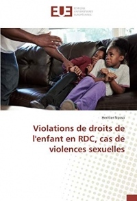 Violations de droits de l'enfant en RDC, cas de violences sexuelles