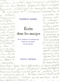 Ecrits dans les marges : De la pratique du gribouillage comme art gourmand de la lecture