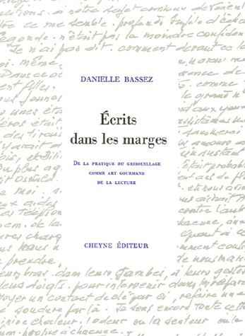 Ecrits dans les marges : De la pratique du gribouillage comme art gourmand de la lecture