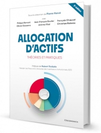 Allocation d'actifs, 3e éd.: Théories et pratiques