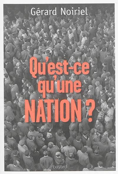 Qu'est-ce qu'une nation ?