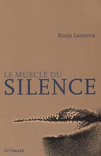Le muscle du silence
