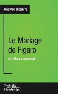 Le mariage de Figaro de Beaumarchais