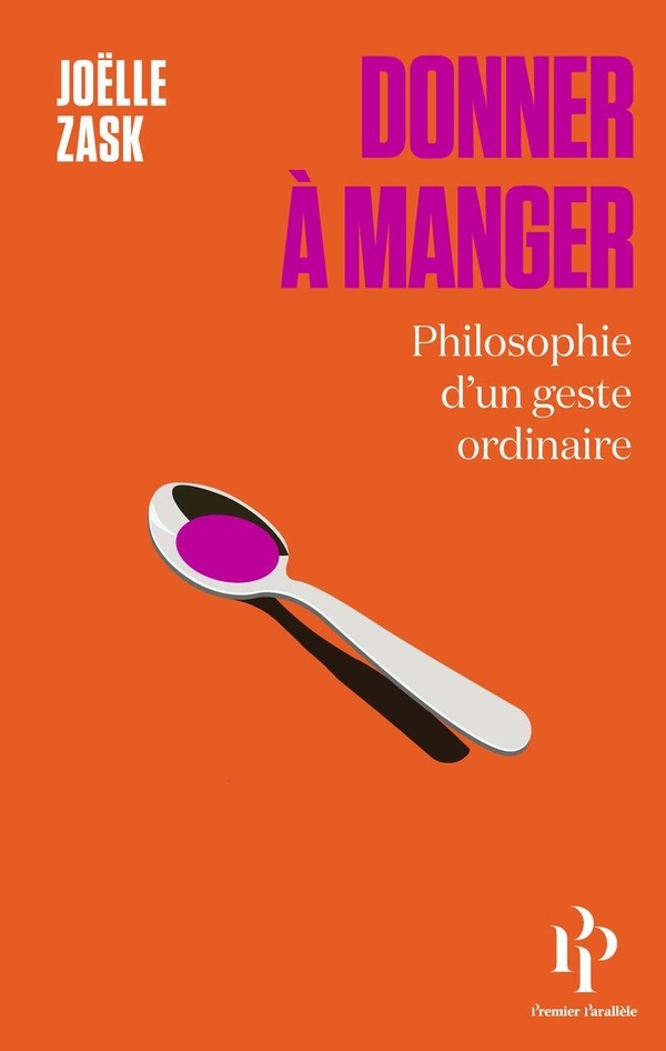 Donner à manger - Philosophie d'un greste ordinaire