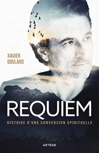 Requiem: Histoire d'une conversion spirituelle