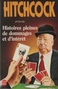 Histoires pleines de dommages et d'intérêt