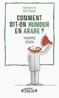 Comment dit-on humour en arabe ?