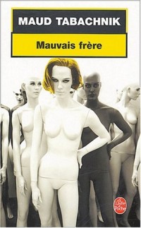 Mauvais Frère