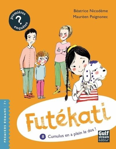 Futekati - Tome 8 Cumulus en a Plein le Dos - Vol8