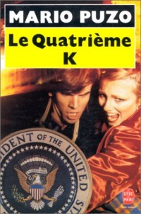 Le Quatrième K