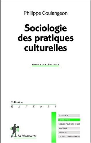 Sociologie des pratiques culturelles