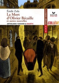 La Mort d'Olivier Bécaille et autres nouvelles