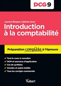 DCG 9. Introduction à la comptabilité - Préparation complète à l'épreuve