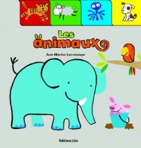 Mon cartonné préféré : les animaux - De 0 à 3 ans (périmé)