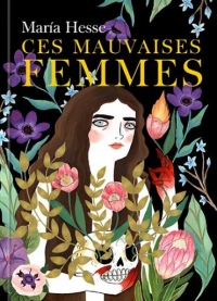 Ces mauvaises femmes