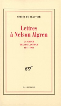 Lettres à Nelson Algren