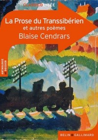 La prose du Transsibérien et autres poèmes