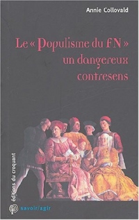 Le Populisme du FN un dangereux contresens