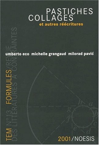 Formules, N° 5/2001 : Pastiches, collages et autres réécritures