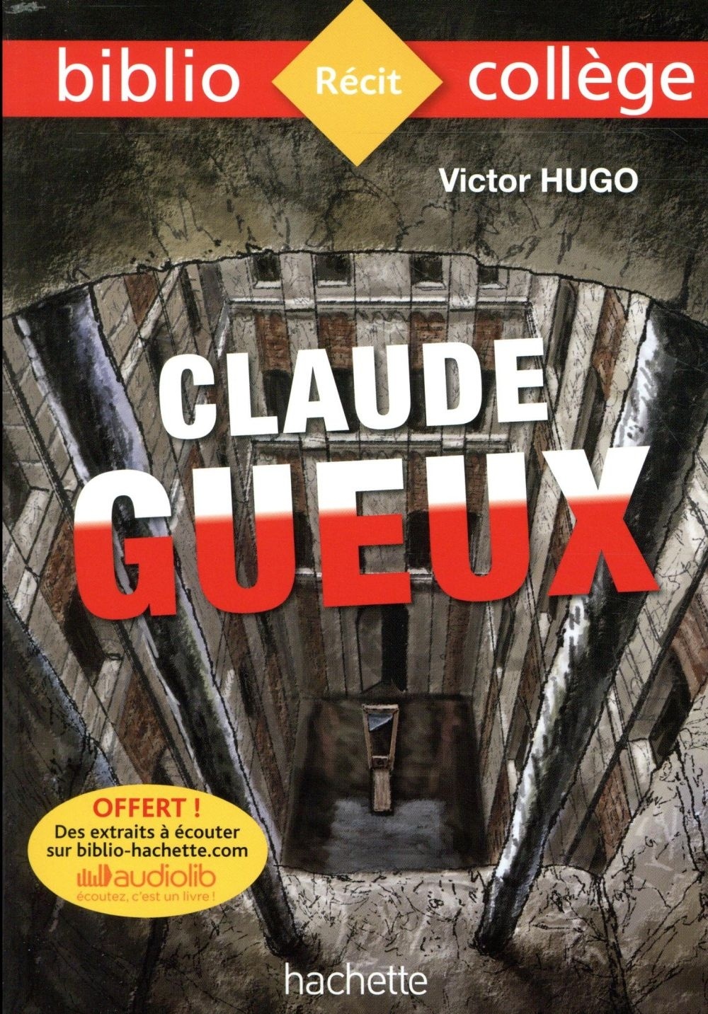 Biblio collège - Claude Gueux, Victor Hugo