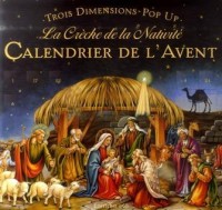 Calendrier de l'Avent : Crèche de la Nativité