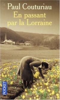 En passant par la Lorraine