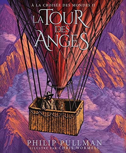 À la croisée des mondes 2 - La Tour des Anges: Édition illustrée