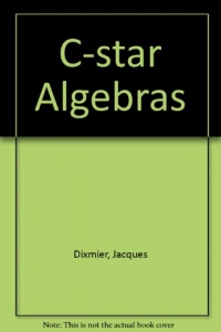 C-star Algebras