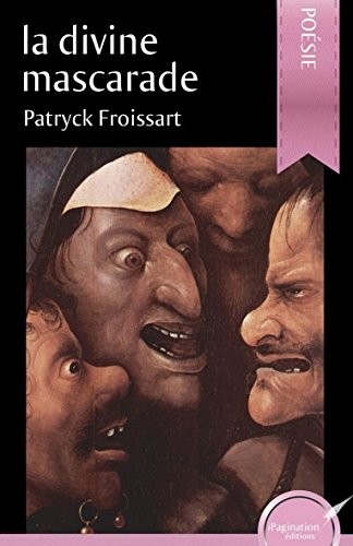La divine mascarade