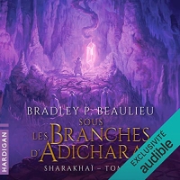 Sous les branches d'adicharas: Sharakhaï 4