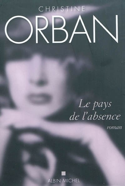 Le Pays de l'absence