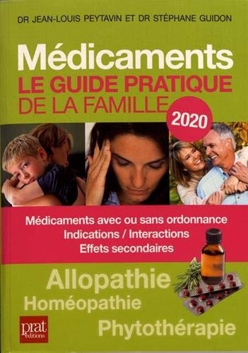 Médicaments : Le guide pratique de la famille