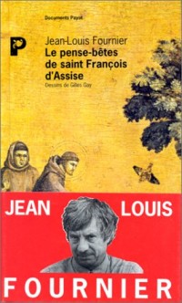 Le pense-bêtes de saint-François d'Assise