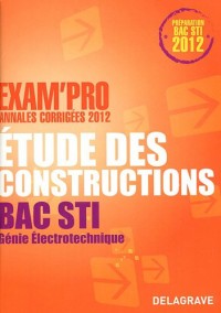 Etude des constructions Bac STI Génie Electronique