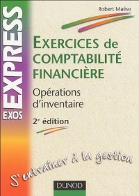 Exercices de comptabilité financière : Opérations d'inventaire