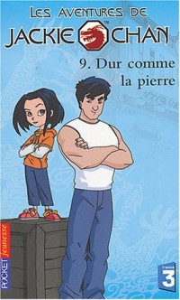 Jackie Chan, tome 9 : Dur comme la pierre