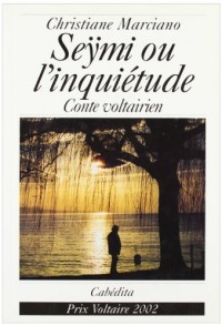 Seymi Ou l'Inquietude