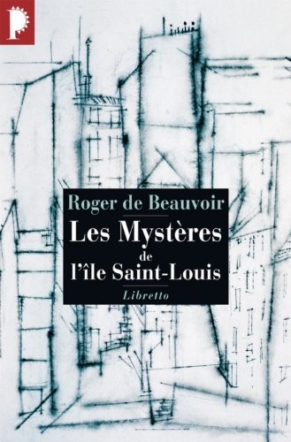 Les Mystères de l'île Saint-Louis : Chroniques de l'hôtel Pimodan