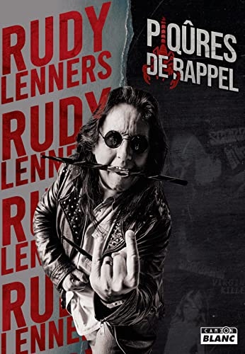 Rudy Lenners: Piqûres de rappel