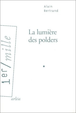 La Lumière des polders