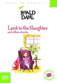 Lamb to the Slaughter and other stories