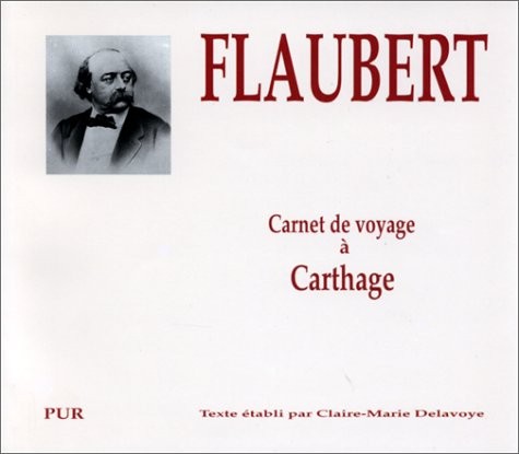 Carnet de voyage à Carthage [9782877752565]