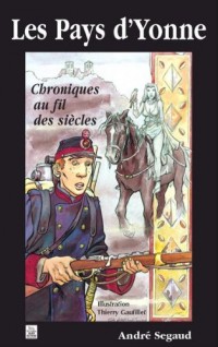 Yonne (Les Pays d') - Tome I