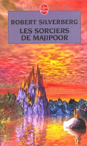 Le Cycle de Majipoor, tome 5 : Les Sorciers de Majipoor