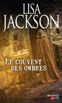 Le couvent des ombres