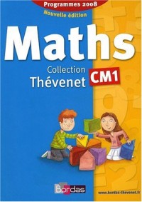 Thévenet CM1 * Manuel de l'élève (édition 2009)