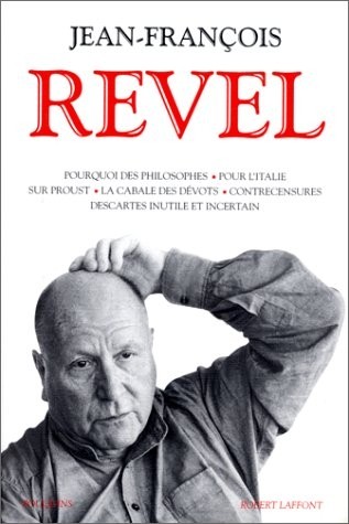 Pourquoi des philosophes, pour l'italie sur proust, la cabale des dévots, contrecensures descartes inutile et incertain