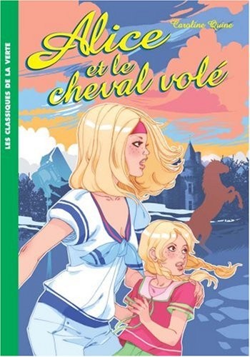 Alice et le cheval volé