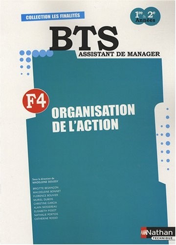 Finalité 4 - Organisation de l'action